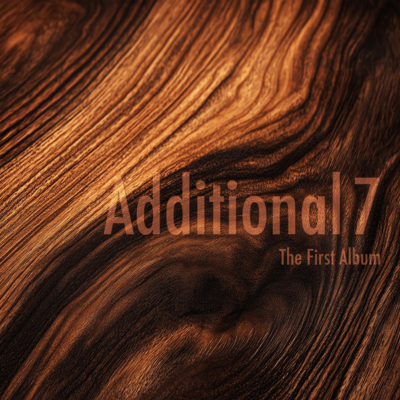 Additional 7 (First Trial)のジャケット写真