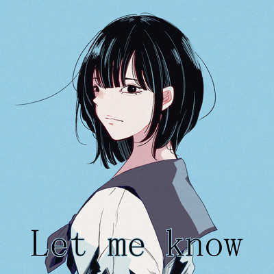 Let me knowのジャケット写真