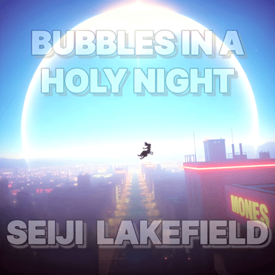 Bubbles in a Holy Night (2025 Remastered) Front Cover