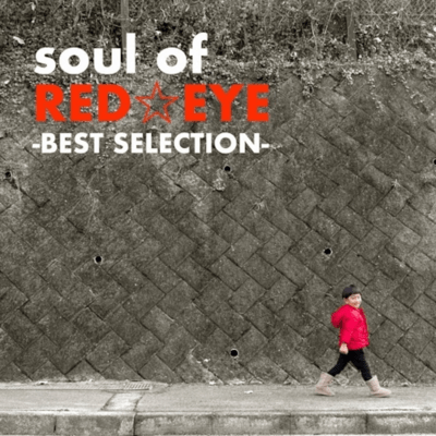 soul of REDEYE BEST SELECTION Front Cover