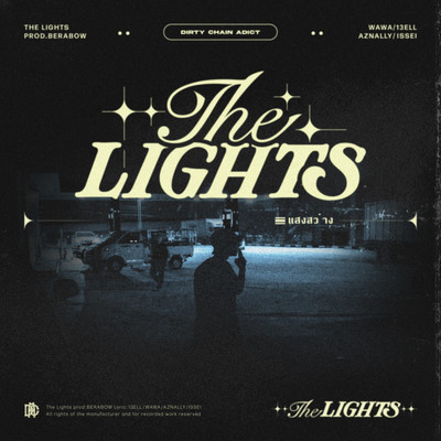 The Lights (feat. WAWA, 13ELL, AZNALLY & I$$EI) Front Cover