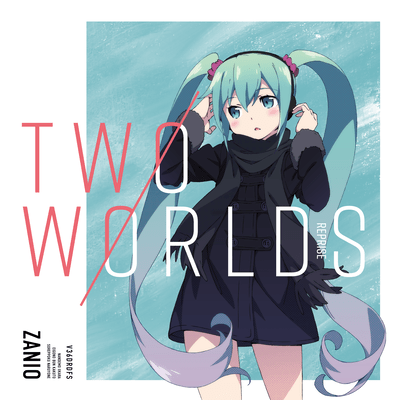 TWO WORLDS Reprise Front Cover