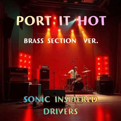 PORT IT HOT (BRAS SSECTION VER. SONG BY CHERISH) Front Cover