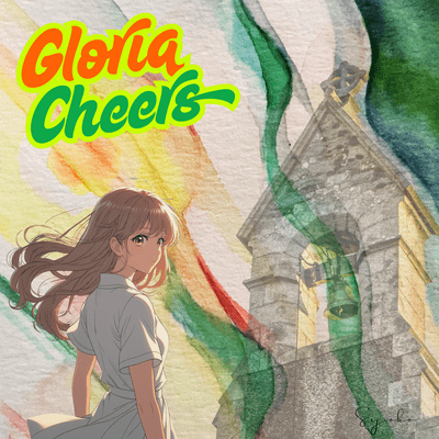 Gloria Cheers (feat. AKITO) Front Cover
