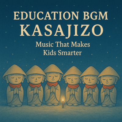 EDUCATION BGM KASAJIZO Front Cover