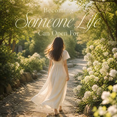 Becoming Someone Life Can Open Forのジャケット写真