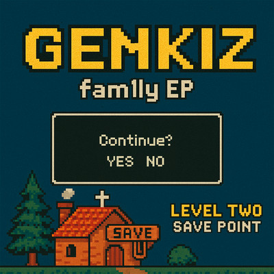Fam1ly Concept Tape - Level Two: SAVE POINT Front Cover