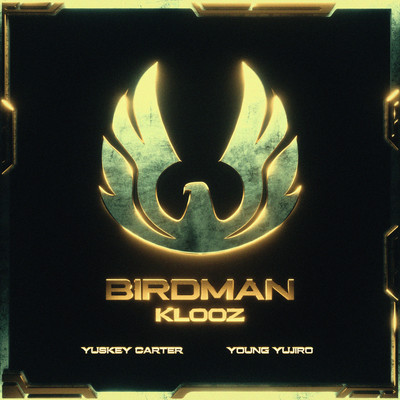 Birdman (feat. Yuskey Carter & Young Yujiro) Front Cover