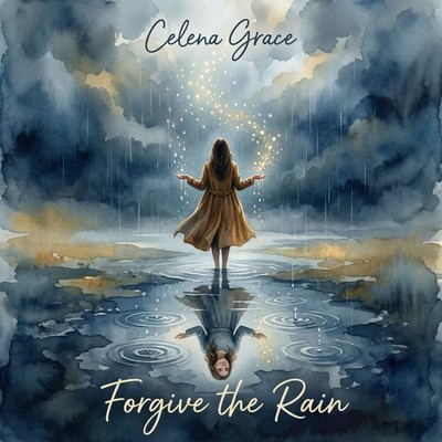 Forgive the Rain Front Cover