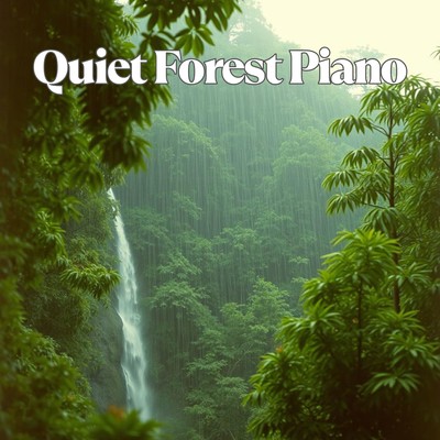 Quiet Forest Piano Front Cover