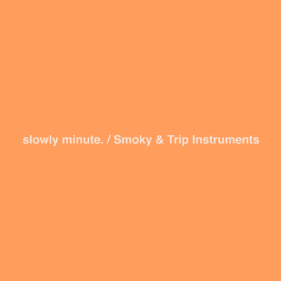 Smoky & Trip Instruments Front Cover