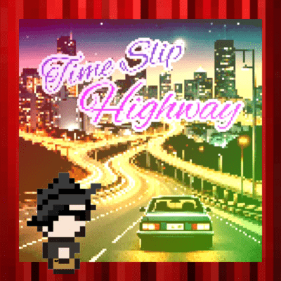 TIME SLIP HIGHWAYのジャケット写真