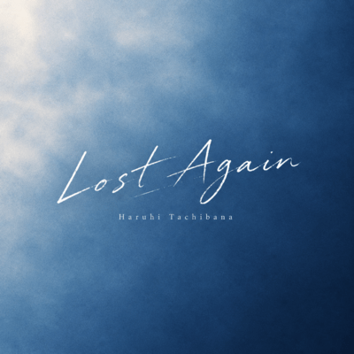 LostAgainのジャケット写真