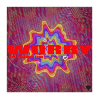 WORRY Front Cover