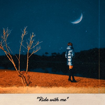 RIDE WITH MEのジャケット写真