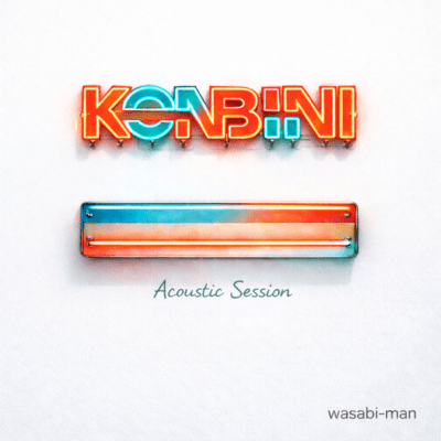 KONBINI (Acoustic Session) Front Cover