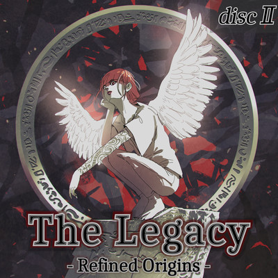 The Legacy - Refined Origins - 2のジャケット写真