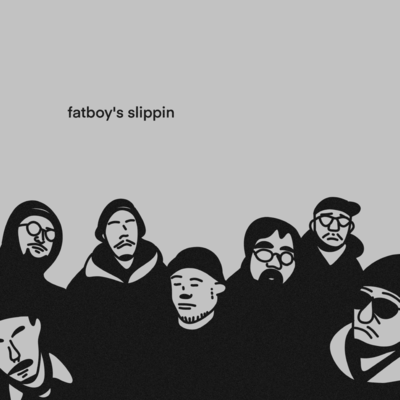 fatboy's slippin' Front Cover