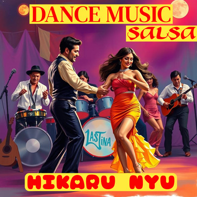 LATIN SALSA DANCE MUSIC HIKARU Front Cover