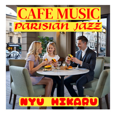 PARIS JAZZ CAFE MUSIC HIKARU Front Cover