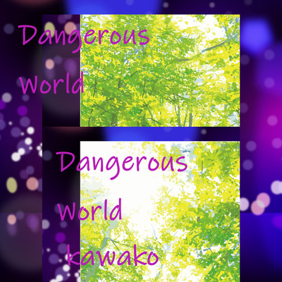 Dangerous World Front Cover