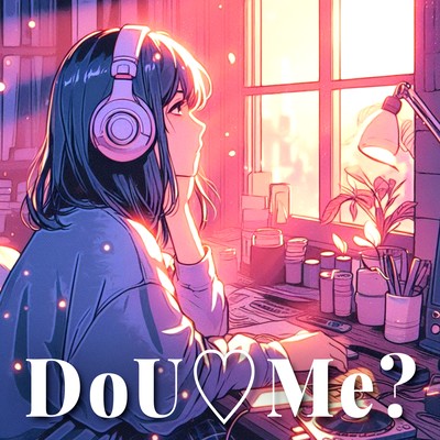 Do U ♡ Me? (feat. Tuki Belle)のジャケット写真