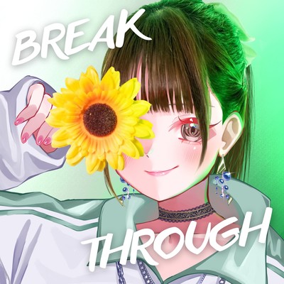 BREAK THROUGHのジャケット写真