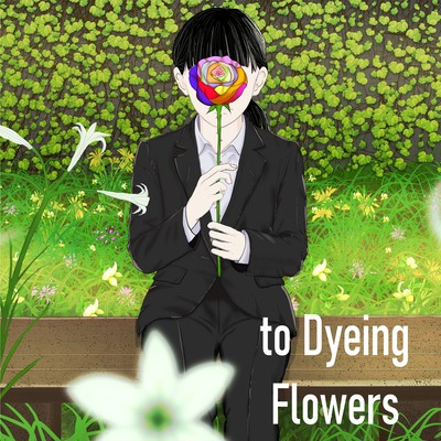 to Dyeing Flowers Front Cover