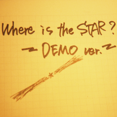 Where is the STAR? (DEMO ver.)のジャケット写真