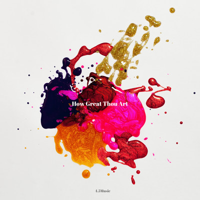 How Great Thou Artのジャケット写真