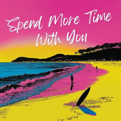Spend more time with you Front Cover