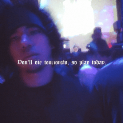 You'll die tomorrow, so play today. Front Cover