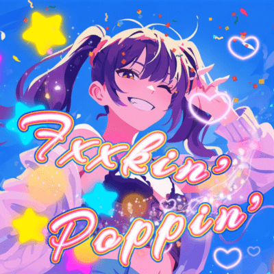 Fxxkin' Poppin' Front Cover