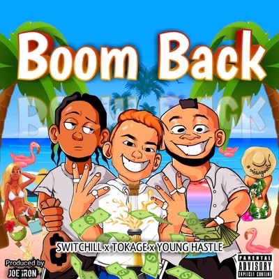 -BOOM BACK !!- (feat. TOKAGE & YOUNG HASTLE) Front Cover