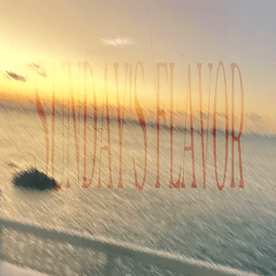 SUNDAY'S FLAVOR Front Cover