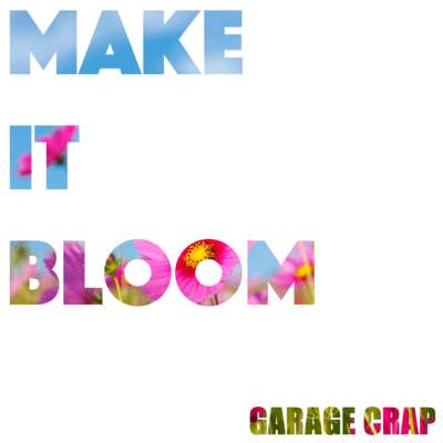 Make It Bloomのジャケット写真