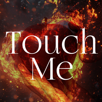 Touch Me Front Cover