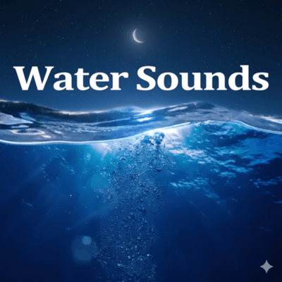 Relaxing Sleep Induction Music with Premium and Calming Water Sounds Front Cover