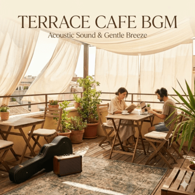 Terrace Cafe BGM Breezy Sound for Reading Work and Break Front Cover