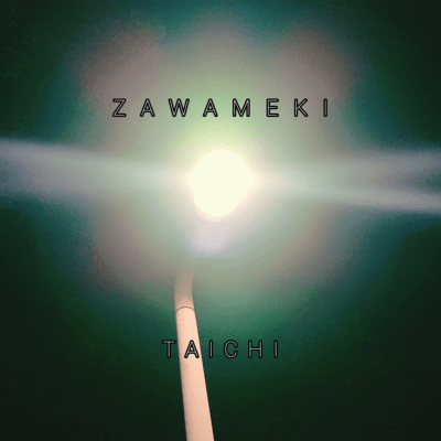 ZAWAMEKIのジャケット写真