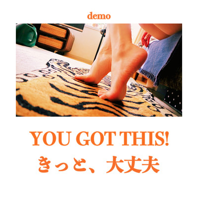 DEMO You got this! Front Cover