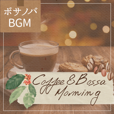 Coffee & Bossa Morning Front Cover