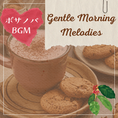 Gentle Morning Melodies Front Cover