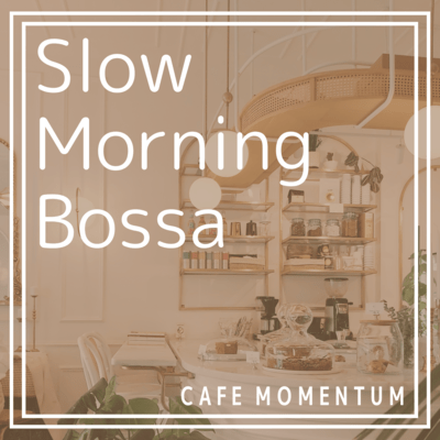 Slow Morning Bossa Front Cover