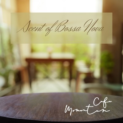 Scent of Bossa Nova Front Cover