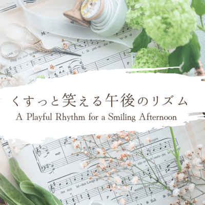 A Playful Rhythm for a Smiling Afternoon Front Cover