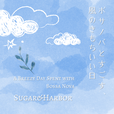 A Breezy Day Spent with Bossa Nova Front Cover