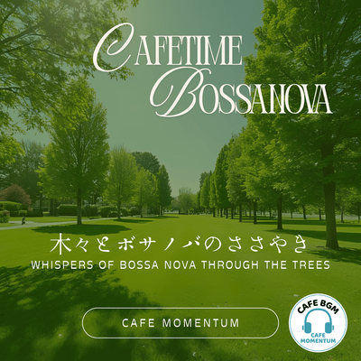 Whispers of Bossa Nova Through the Trees Front Cover