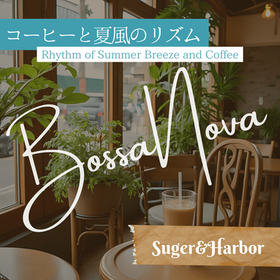Rhythm of Summer Breeze and Coffee Front Cover