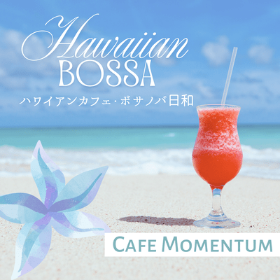 Hawaiian Café Bossa Nova Breeze Front Cover